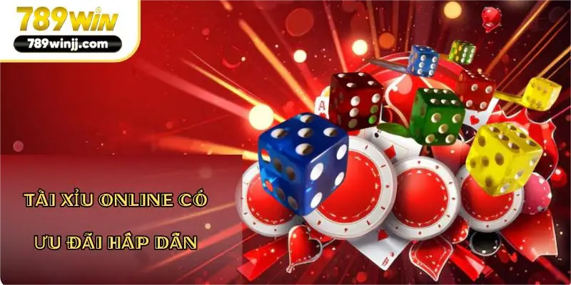 Tài Xỉu Online có ưu đãi hấp dẫn